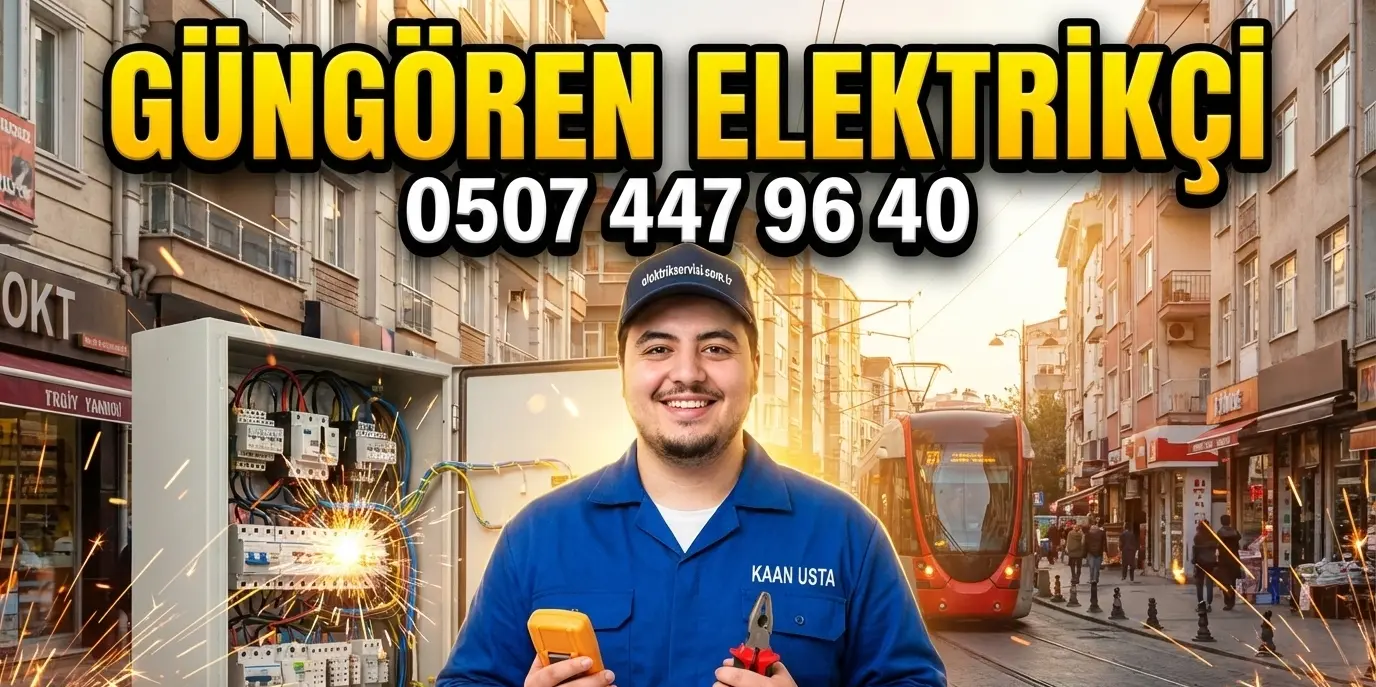Güngören Elektrikçi